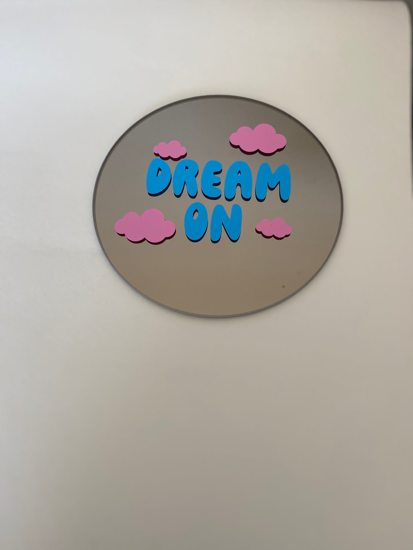 'Dream On' Mirror